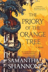 The Priory of the Orange Tree - Samantha Shannon (ISBN: 9781635570298)