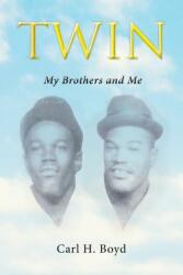 Twin: My Brothers and Me (ISBN: 9781640799509)