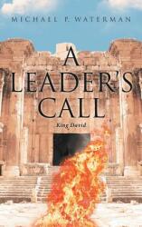 A Leader's Call: King David (ISBN: 9781642996425)