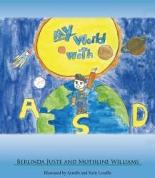 My World With ASD (ISBN: 9781643491073)