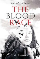 The Blood Race: (ISBN: 9781732193529)