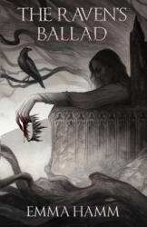 The Raven's Ballad - Emma Hamm (ISBN: 9781732976511)
