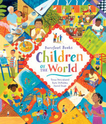 Barefoot Books Children of the World - Tessa And Depalma Strickland, David Dean (ISBN: 9781782853329)