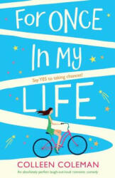 For Once In My Life - Colleen Coleman (ISBN: 9781786814951)
