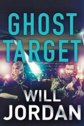 Ghost Target - Will Jordan (ISBN: 9781788634618)