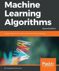 Machine Learning Algorithms - Giuseppe Bonaccorso (ISBN: 9781789347999)