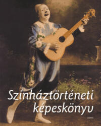 Színháztörténeti képeskönyv (2005)