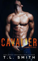 Cavalier - T L Smith (ISBN: 9781792763076)