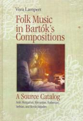 Lampert Vera: Folk music in Bartók's compositions (2008)