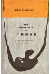 The Conscience of Trees (ISBN: 9781933974293)