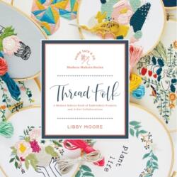 Thread Folk (ISBN: 9781944515706)