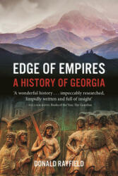 Edge of Empires - Donald Rayfield (ISBN: 9781789140590)