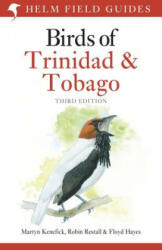 Birds of Trinidad and Tobago: Third Edition (ISBN: 9781472941527)