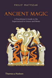Ancient Magic - Philip Matyszak (ISBN: 9780500052075)
