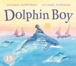 Dolphin Boy (ISBN: 9781783447503)