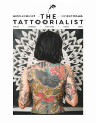 Tattoorialist - Nicolas Brulez, Mylene Ebrard (ISBN: 9781784882426)