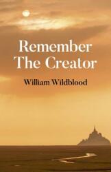 Remember the Creator: The Reality of God (ISBN: 9781785359279)