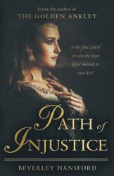 Path of Injustice (ISBN: 9781789016741)