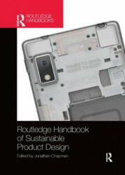 Routledge Handbook of Sustainable Product Design - Chapman, Jonathan (ISBN: 9780367200312)