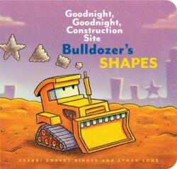 Bulldozer's Shapes (ISBN: 9781452153216)