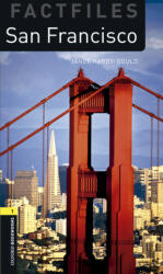 Oxford Bookworms Library Factfiles: Level 1: : San Francisco Audio Pack - JANET HARDY-GOULD (ISBN: 9780194637367)