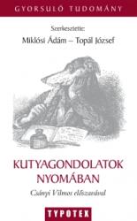 Kutyagondolatok nyomában (2006)