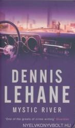 Mystic River - Dennis Lehane (2006)