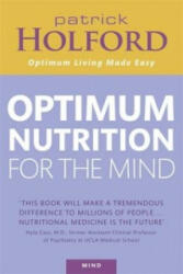 Optimum Nutrition For The Mind - Patrick Holford (2007)