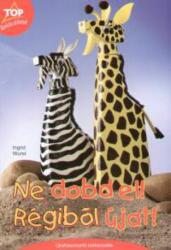 Ne dobd el! Régiből készíts újat! (2003)