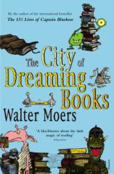 The City of Dreaming Books (2007)
