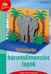 Tarkabarka háromdimenziós lapok (2006)