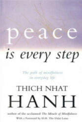 Peace Is Every Step - Thich Nhat Hanh (1995)