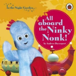 In the Night Garden: All Aboard the Ninky Nonk - In the Night Garden (2007)
