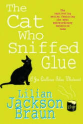 Cat Who Sniffed Glue (The Cat Who. . . Mysteries, Book 8) - Lilian Jackson Braun (1990)