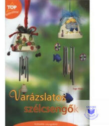 Varázslatos szélcsengők (2006)