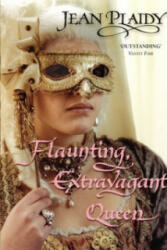 Flaunting Extravagant Queen - (2007)
