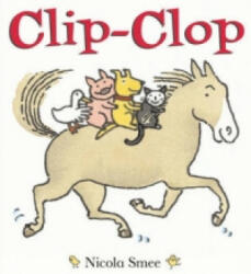 Clip-Clop - Nicola Smee (2008)