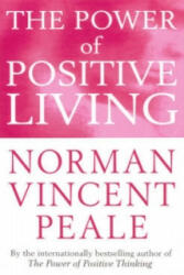 Power Of Positive Living - Norman Vincent Peale (1992)