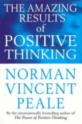 Amazing Results Of Positive Thinking - Norman Vincent Peale (1994)