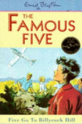 Famous Five: Five Go To Billycock Hill - Enid Blyton (1997)