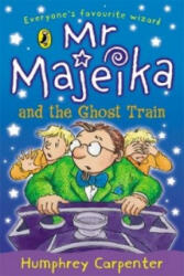 Mr Majeika and the Ghost Train - Humphrey Carpenter (1995)