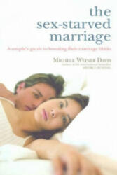 Sex-Starved Marriage - Michele Weiner Davis (2004)