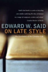 On Late Style - Edward W. Said (2007)