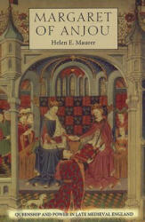 Margaret of Anjou - Helen E. Maurer (2005)