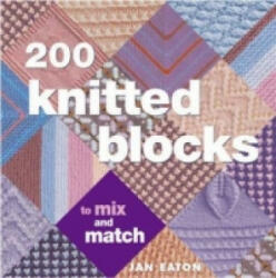200 Knitted Blocks - Jan Eaton (2005)