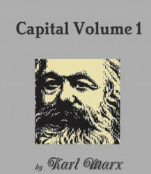 Capital Volume 1 - Karl Marx (ISBN: 9781387962600)