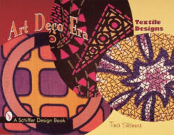 Art Deco Era Textile Designs - Tina Skinner (1998)