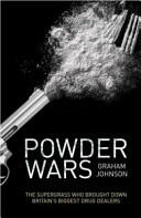Powder Wars: The Supergrass Who Brought Down Britain's Biggest Drug Dealers (2005)