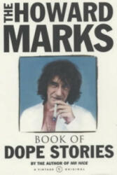 Howard Marks' Book Of Dope Stories - Howard Marks (2002)