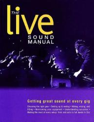 Live Sound Manual - Ben Duncan (2002)